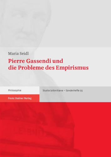 Pierre Gassendi und die Probleme des Empirismus