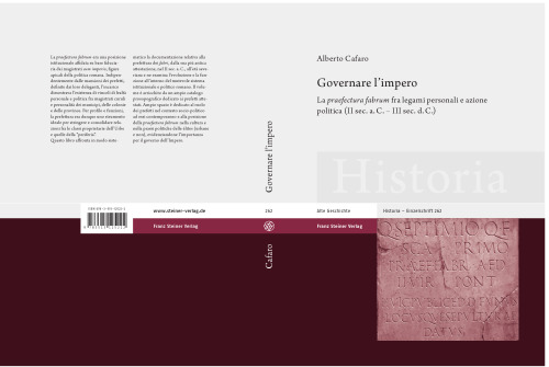 Governare l'impero: La praefectura fabrum fra legami personali e azione politica II sec. a.C. - III sec. d.C.