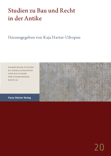 Studien zu Bau und Recht in der Antike