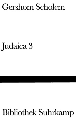 Judaica 3 : Studien zur jüdischen Mystik