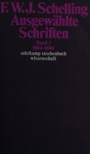 Ausgewählte Schriften, Band 3: 1804-1806
