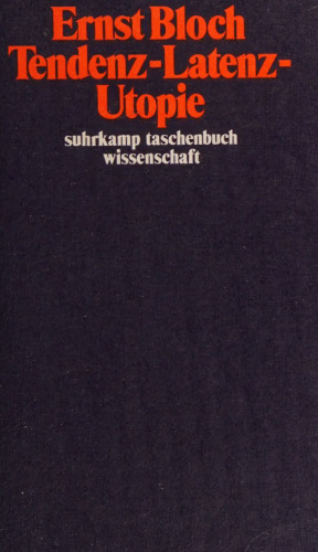Tendenz-Latenz-Utopie