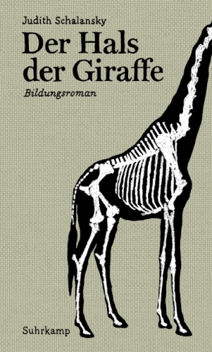 Der Hals der Giraffe (Bildungsroman)