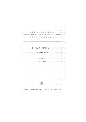 Dinarchi orationes adiectis Demadis qui fertur fragmentis