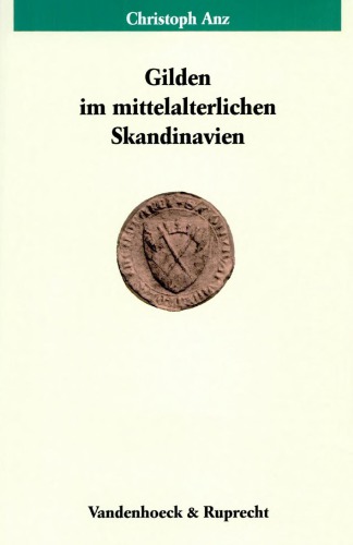 Gilden im mittelalterlichen Skandinavien