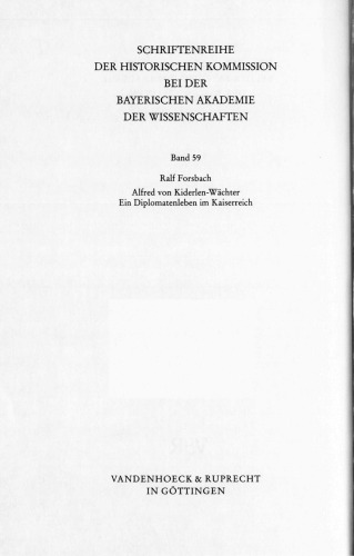 Alfred von Kiderlen-Wächter (1852-1912) : Ein Diplomatenleben im Kaiserreich