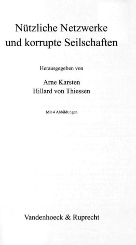 Nützliche Netzwerke und korrupte Seilschaften