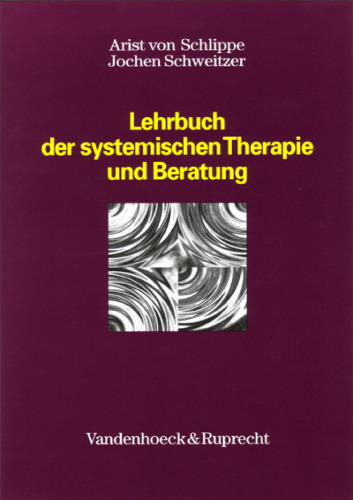 Lehrbuch der systemischen Therapie und Beratung