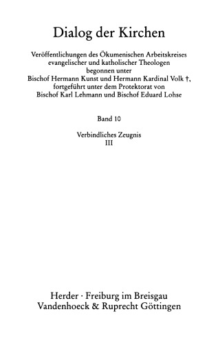 Verbindliches Zeugnis III: Schriftverständnis und Schriftgebrauch