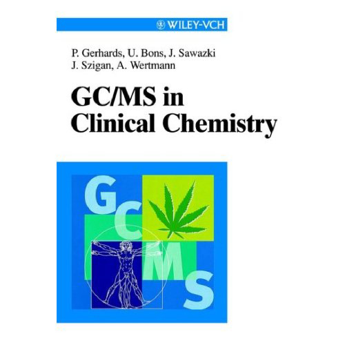 GC MS in Clinical Chemistry (Wiley-Vch)