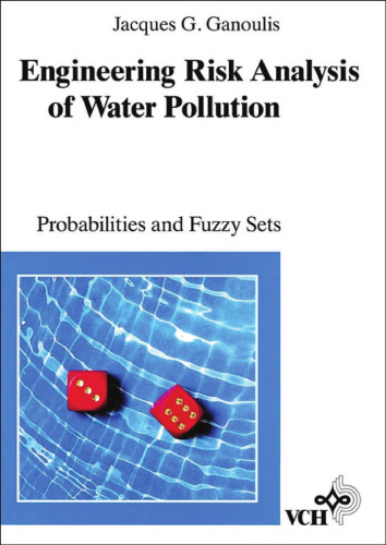 Engineering risk analysis of water pollution: probabilities and fuzzy sets