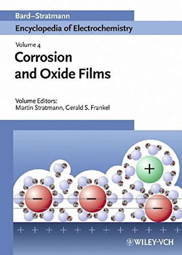 Corrosion and Oxide Films (Encyclopedia of Electrochemistry)