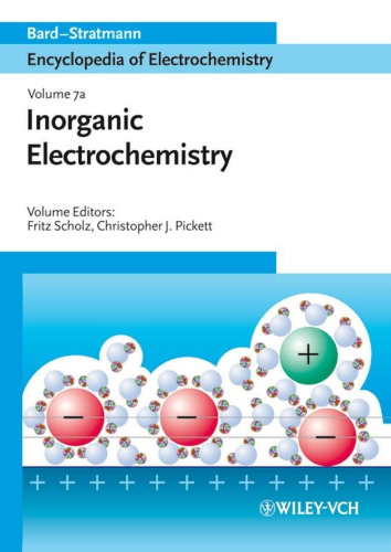 Encyclopedia of Electrochemistry, Volume 7a: Inorganic Chemistry