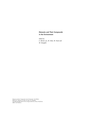 Elements and their Compounds in the Environment: Occurrence, Analysis and Biological Relevance (3 Volume Set)