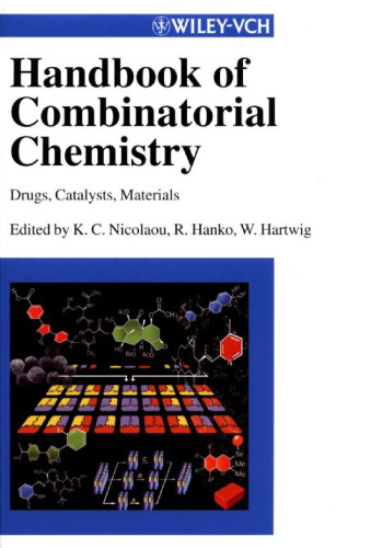 Handbook of Combinatorial Chemistry: Drugs, Catalysts, Materials (2-Vol. Set)