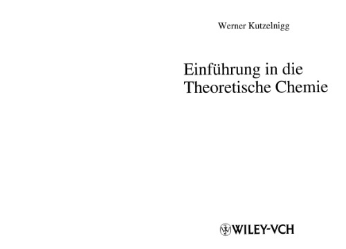 Einfuhrung in Die Theoretische Chemie