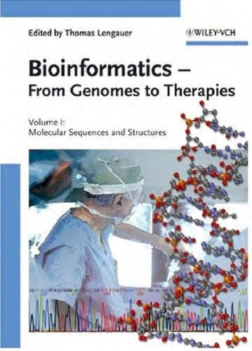 Bioinformatics - from genomes to therapies