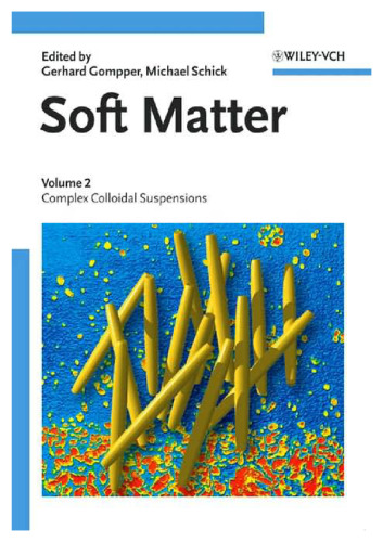 Soft Matter: Complex Colloidal Suspensions
