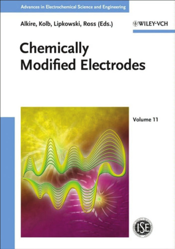 Chemically Modified Electrodes (Advances in Electrochemical Sciences and Engineering)