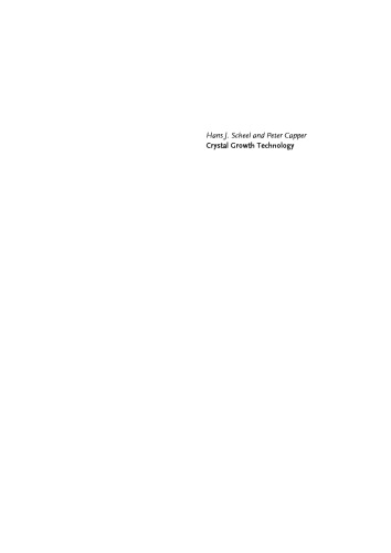Crystal Growth Technology: From Fundamentals and Simulation to Large-scale Production