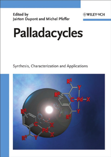 Palladacycles: Synthesis, Characterization and Applications