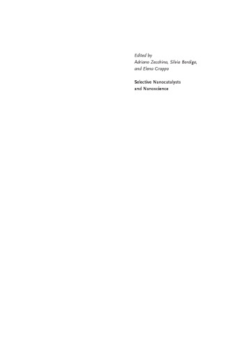 Selective Nanocatalysts and Nanoscience: Concepts for Heterogeneous and Homogeneous Catalysis