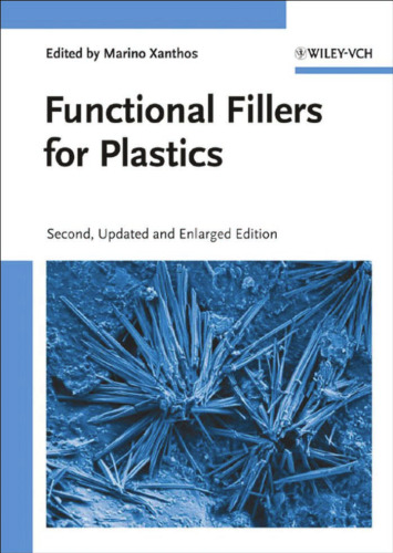 Functional Fillers for Plastics, Second Edition