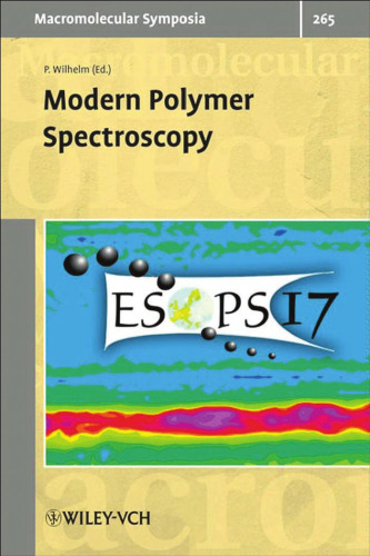 Modern Polymer Spectroscopy: 17th European Symposium on Polymer Spectroscopy