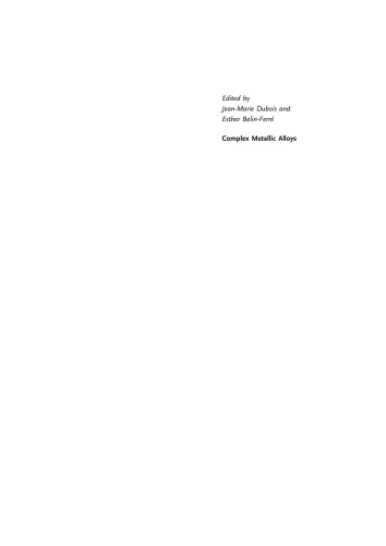 Complex Metallic Alloys: Fundamentals and Applications
