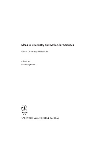Ideas in Chemistry and Molecular Sciences: Where Chemistry Meets Life