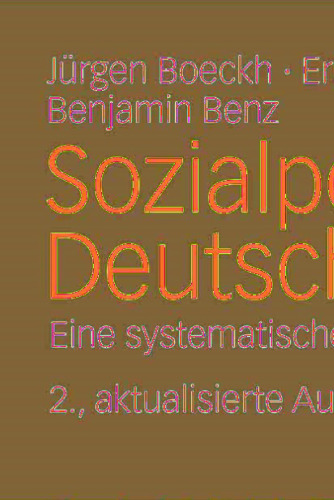 Sozialpolitik in Deutschland: Eine systematische Einführung