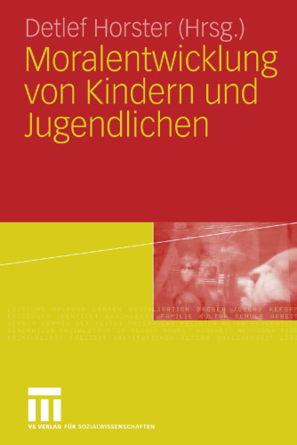 Moralentwicklung von Kindern und Jugendlichen (German Edition)