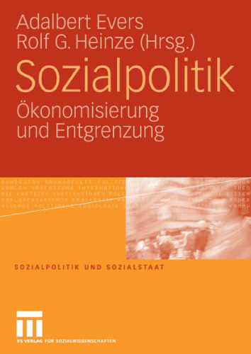 Sozialpolitik: Ökonomisierung und Entgrenzung