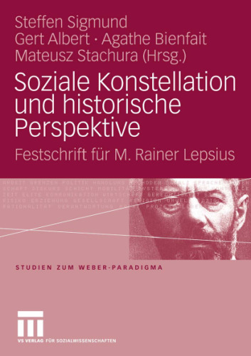Soziale Konstellation Und Historische Perspektive: Festschrift Fr M. Rainer Lepsius