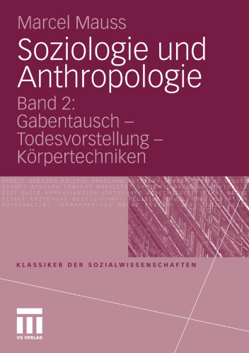 Gabentausch - Todesvorstellung - Körpertechniken