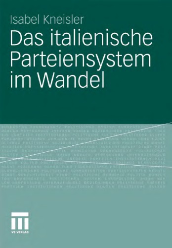 Das italienische Parteiensystem im Wandel