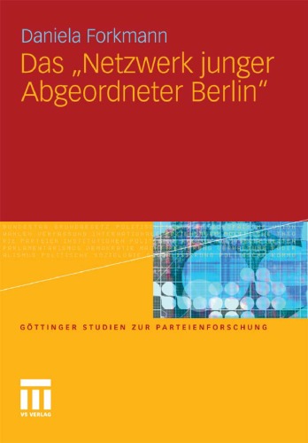 Das „Netzwerk junger Abgeordneter Berlin“