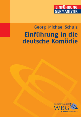 Einführung in die deutsche Komödie