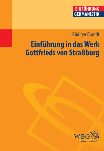 Einführung in das Werk Gottfrieds von Straßburg