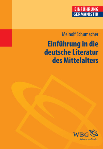 Einführung in die deutsche Literatur des Mittelalters