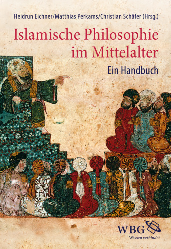 Islamische Philosophie im Mittelalter: ein Handbuch
