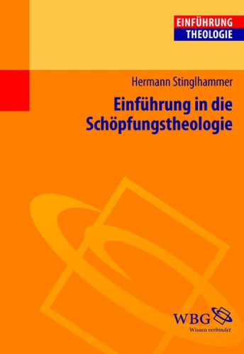 Einführung in die Schöpfungstheologie