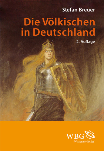 Die Völkischen in Deutschland: Kaiserreich und Weimarer Republik