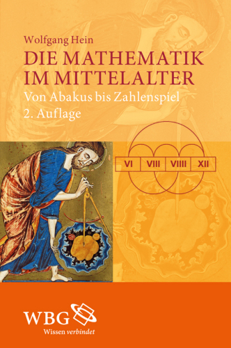 Die Mathematik im Mittelalter: Von Abakus bis Zahlenspiel