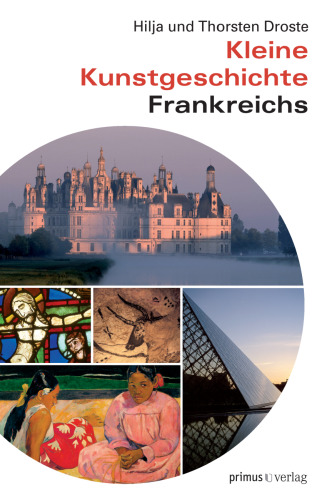 Kleine Kunstgeschichte Frankreichs