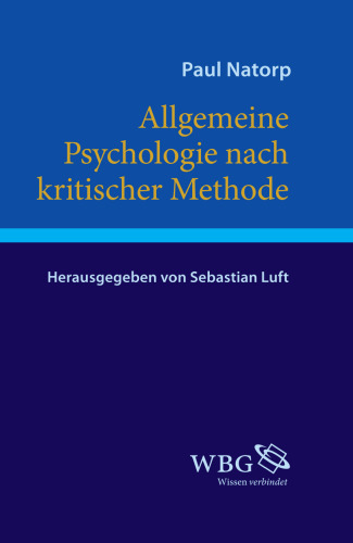 Allgemeine Psychologie nach kritischer Methode