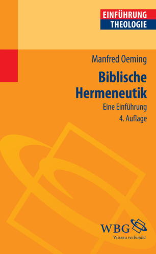 Biblische Hermeneutik: Eine Einführung