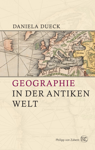 Geographie in der antiken Welt: Übersetzung:Brodersen, Kai