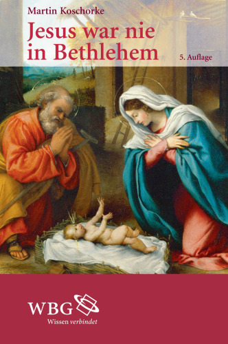 Jesus war nie in Bethlehem