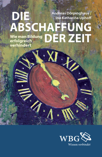 Die Abschaffung der Zeit